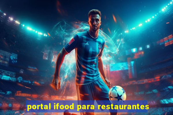 portal ifood para restaurantes